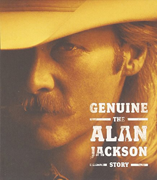 Genuine: The Alan Jackson Story Genuine: The Alan Jackson Story
