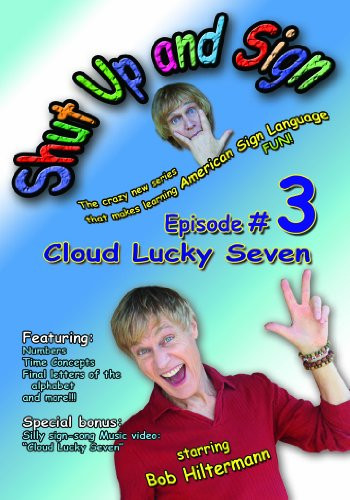 Sign Language Series: Shut Up and Sign 3 - "Cloud Lucky 7"