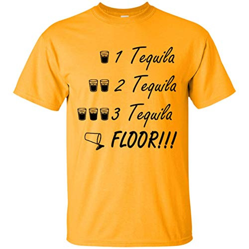 CityKool 1 Tequila 2 Tequila 3 Tequila Floor T-Shirt - Funny Movie Shirt Gold