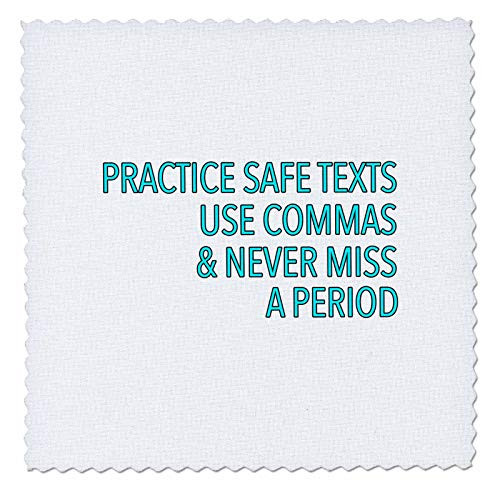 3dRose Practice Safe Texts Use Commas And Never Miss A Period Aqua - Quilt Squares -qs-342548-10-