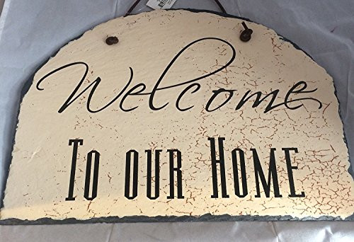 Welcome to Our Home Sign Ohio Wholesale Slate Leather