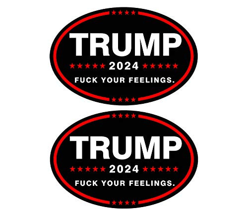 Trump 2024 Car Stickers and Decals ,Fuck Your Feelings,Waterproof Sticker Paper for Truck Laptop Bumper Window Water Bottle Skateboard 6"x4" -Black-