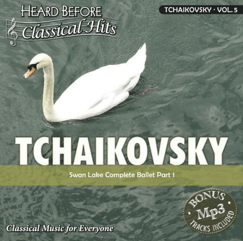 Tchaikovsky [vol. 5-: Swan Lake Complete Ballet Part 1 Tchaikovsky [vol. 5-: Swan Lake Complete Ballet Part 1