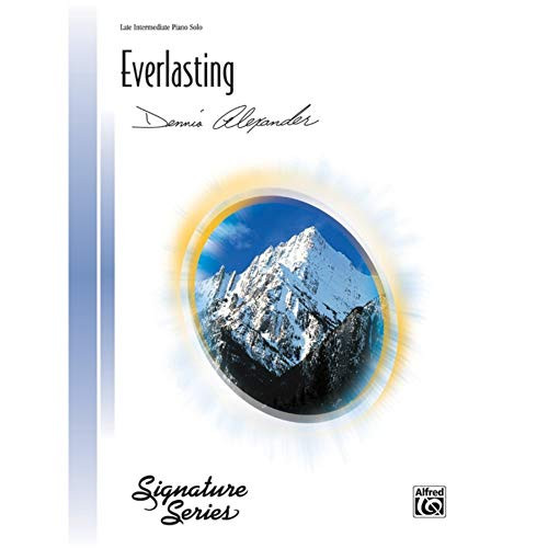 Everlasting - Piano Solo - Late Intermediate - Sheet Music Everlasting - Piano Solo - Late Intermediate - Sheet Music