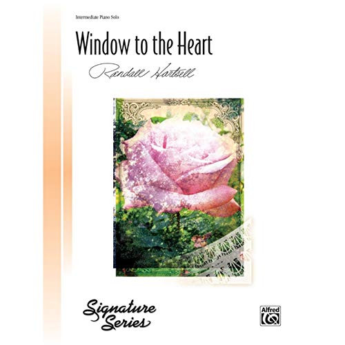 Window to the Heart - Piano Solo - Intermediate - Sheet Music Window to the Heart - Piano Solo - Intermediate - Sheet Music