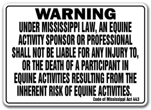 Mississippi Equine Sign Activity Liability Warning Statute Horse Farm Barn Stable, 10" X 14" Decal