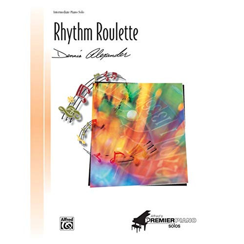 Rhythm Roulette - Piano Solo - Intermediate - Sheet Music Rhythm Roulette - Piano Solo - Intermediate - Sheet Music