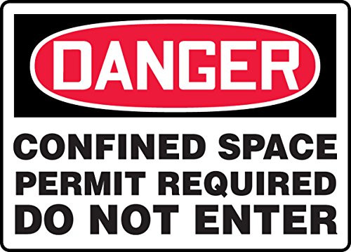 Accuform MCSP043VS Adhesive Vinyl Sign, Legend"Danger CONFINED Space Permit Required DO NOT Enter", 14" Length x 20" Width x 0.004" Thickness, Red/Black on White
