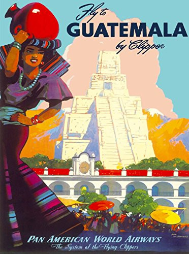 Fly to Guatemala Airplane Central Latin America Travel Advertisement Collectible Wall Decor Poster Print. Measures 10 x 13.5 inches