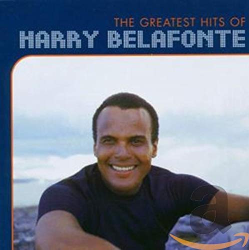 The Greatest Hits Of Harry Belafonte
