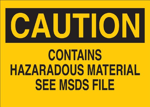 Brady 40834 Aluminum, 7" X 10" Caution Sign Legend, "Contains Hazardous Material See Msds File"