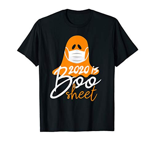 2020 is Boo Sheet Shirt Funny Halloween Costume Mask Gifts T-Shirt