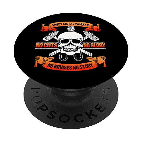Sheet Metal Worker Gifts Funny No Cuts Glory Bruises Story PopSockets Grip and Stand for Phones and Tablets