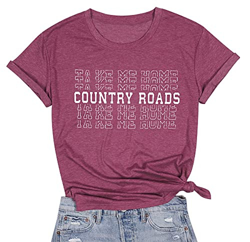 Country Roads Take Me Home T-Shirt Women Country Music Shirt Short Sleeve Graphic Concert Tees Tops -Fuchsia, Large- Country Roads Take Me Home T-Shirt Women Country Music Shirt Short Sleeve Graphic Concert Tees Tops -Fuchsia, Large-