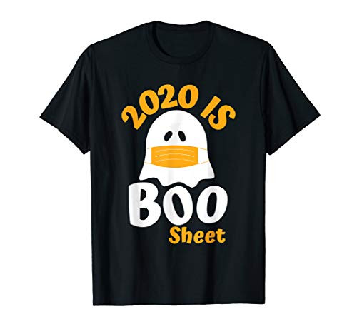 2020 Is Boo Sheet Halloween TShirt Ghost Wear Mask 2020 Gift T-Shirt