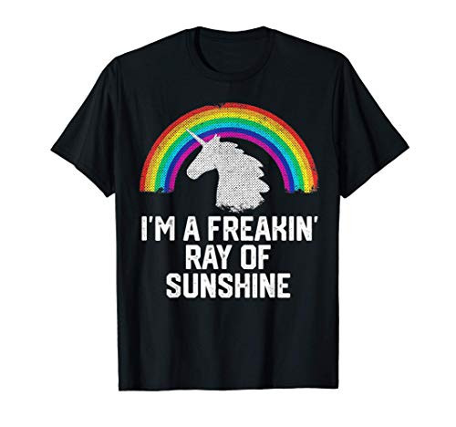 I'M A FREAKIN RAY OF SUNSHINE Rainbow Unicorn Girls Women T-Shirt I'M A FREAKIN RAY OF SUNSHINE Rainbow Unicorn Girls Women T-Shirt