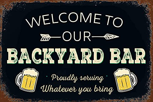 SOULEAK Welcome to Our Backyard Bar Sign, Retro Bar Metal Sign, Vintage Wall Decor Hanging Plaque Tin Sign for Man Cave, Home Bar, Pub, Beer Club, 8x12 Inch SOULEAK Welcome to Our Backyard Bar Sign, Retro Bar Metal Sign, Vintage Wall Decor Hanging Plaque Tin Sign for Man Cave, Home Bar, Pub, Beer Club, 8x12 Inch