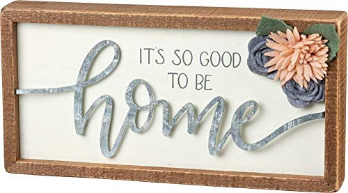Primitives by Kathy Its So Good to Be Home Inset Box Sign