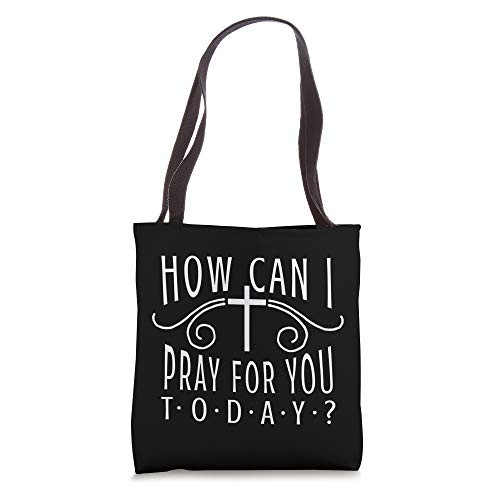 Christian Prayer Women Jesus or Faith How Can I Pray Tote Bag