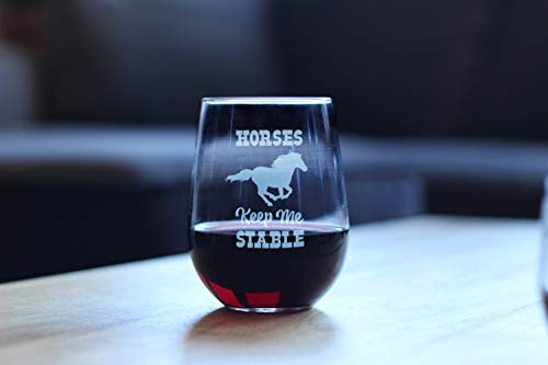Horses Keep Me Stable | Cute Funny Stemless Wine Glass, Large Size, Etched Sayings, Horse Gift Horses Keep Me Stable | Cute Funny Stemless Wine Glass, Large Size, Etched Sayings, Horse Gift