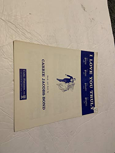 I Love You Truly Sheet Music Carrie Jacobs Bond
