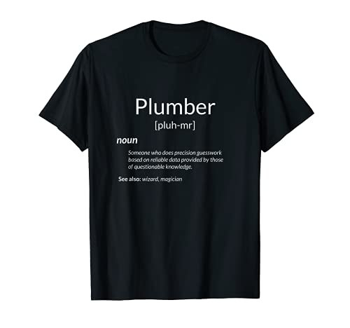Funny Plumbing Plumber Definition T-Shirt