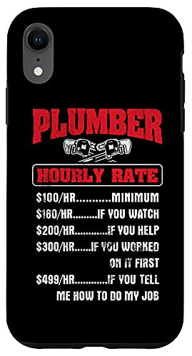 iPhone XR Hourly Rate Pipefitter Pipefitting Plumbing Plumber Case