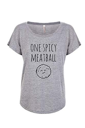 One Spicy Meatball, Cute Women's Funny Screen Printed Loose Dolman Tee, Shirts With Sayings, Heather Gray or Royal Blue