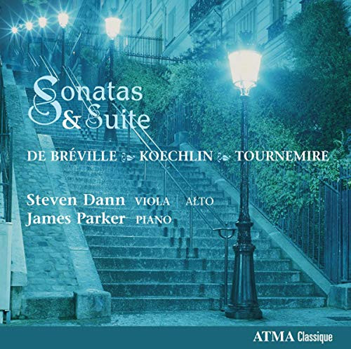 De Brevillle / Koechlin : Sonata for Viola and Piano, Tournemire: Suite in Three Parts