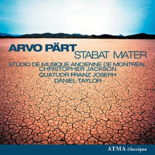 Arvo Part: Psalom / Summa / Fratres / Es Sang Vor Langen Jahren / Stabat Mater