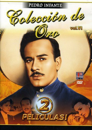 Pedro Infante: Clasicas de Oro, Vol. 6