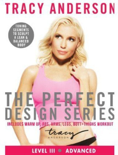 Tracy Anderson: Perfect Design Series Sequence 3