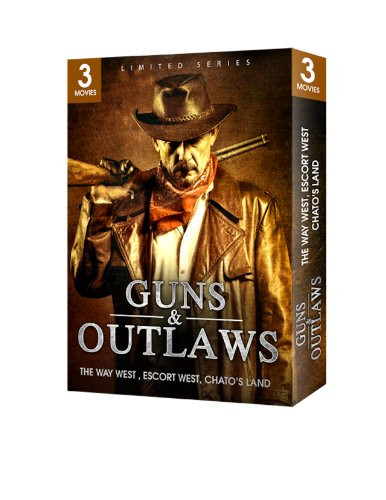 Guns and Outlaws 3 Movie Box Set -The Way West, Escort West, Chato's Land-