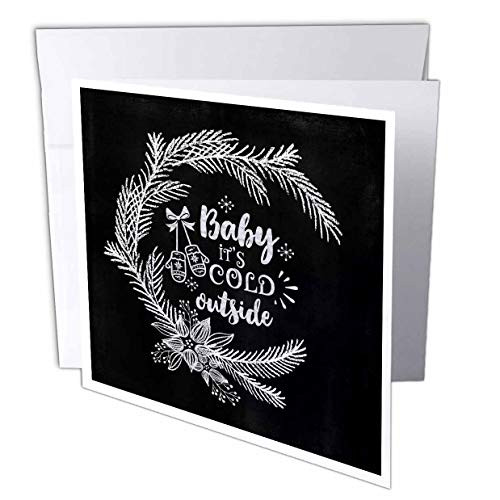 3dRose Uta Naumann Sayings and Typography - Cold Outside-Trendy Chalkboard Xmas Wreath and Typography - 1 Greeting Card with Envelope -gc-269139-5-