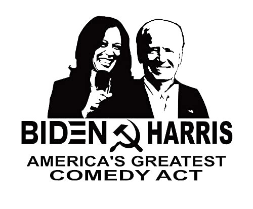 Biden Harris America's Greatest Comedy Act Decal by Check Custom Design