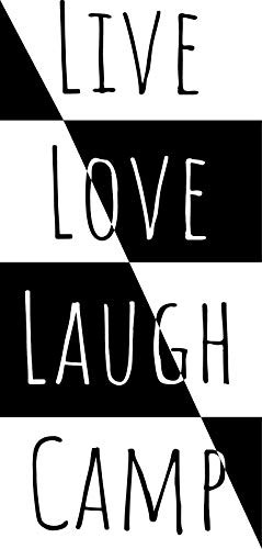 Check Custom Design Live- Love- Laugh- Camp Decal