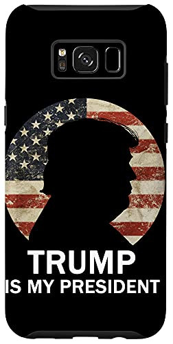 Galaxy S8 Plus  Trump is my President Vintage American Flag Republican Case