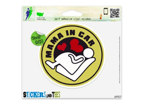 Mama in Car Pregnant Woman on Board Car Sticker Indoor Outdoor 4" x 4"