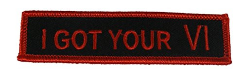 I GOT YOUR SIX -ROMAN NUMERAL VI- TAB PATCH - Black/Red - Veteran Owned Business