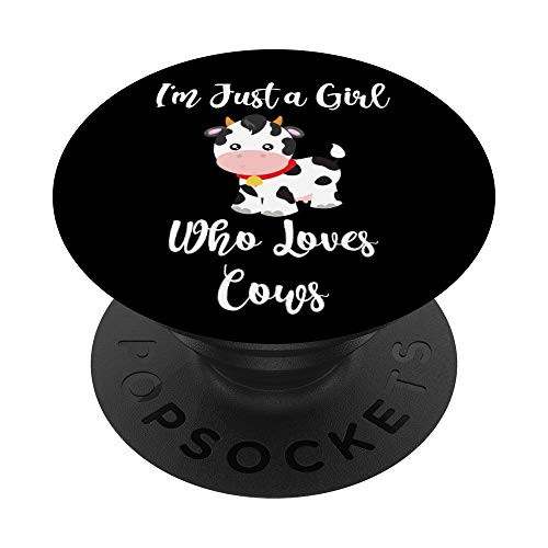 I'm Just a Girl Who Loves Cows PopSockets PopGrip: Swappable Grip for Phones and Tablets I'm Just a Girl Who Loves Cows PopSockets PopGrip: Swappable Grip for Phones and Tablets