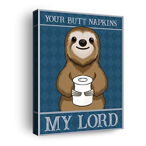 Funny Bathroom Quote Your Butt Napkins My Lord Sloth Poster Canvas Wall Art  and  Tabletop Decoration-Easel  and  Hanging Hook 8x10Inch-Sloth Bathroom Canvas Prints Wall Art for Home Bathroom Toilet Restroom Decor