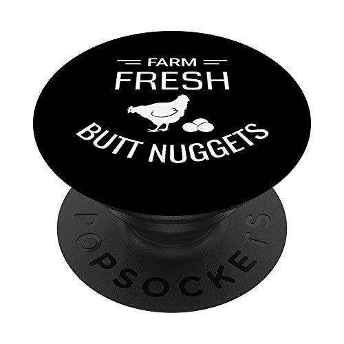 Farm Fresh Butt Nuggets - Funny Novelty Chicken Gift PopSockets Grip and Stand for Phones and Tablets