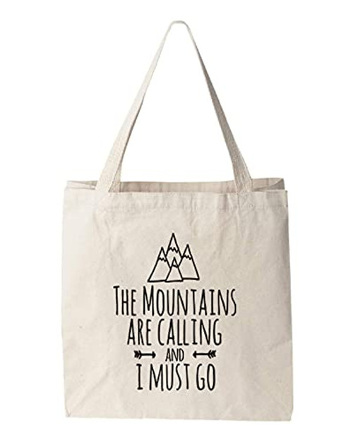 The Mountains Are Calling And I Must Go- Tote Bag- Screen Printed- Canvas Tote Bag The Mountains Are Calling And I Must Go- Tote Bag- Screen Printed- Canvas Tote Bag