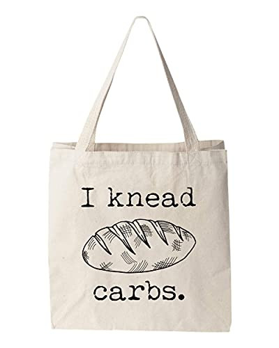 I Knead Carbs- Natural Canvas Bag- Screenprinted Tote- Cotton Flour Sack- Funny Tote Bag