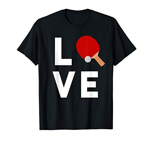 I Love Table Tennis Shirt Cute Funny Ping Pong Gift Idea T-Shirt