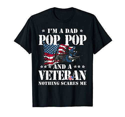 I'm A Dad Pop Pop Veteran Father's Day Funny Men T-Shirt