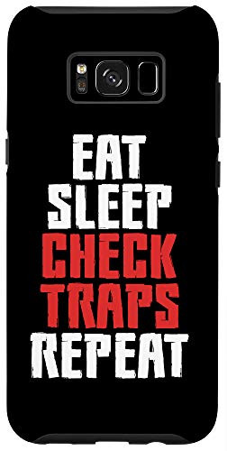 Galaxy S8 Plus  Eat Sleep Check Traps Repeat Animal Trapper Hunting Case
