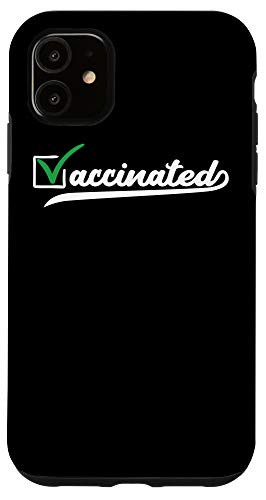 iPhone 11 Vaccinated Check - Vaccinated Case