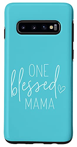 Galaxy S10 One Blessed Mama - Cute Quote Sayings for Mom - Pool Blue Case