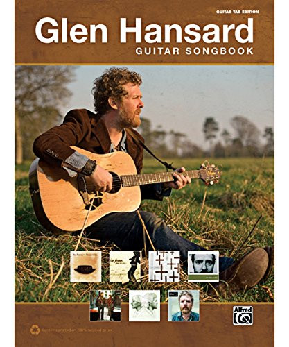Alfred Glen Hansard - Guitar TAB Songbook